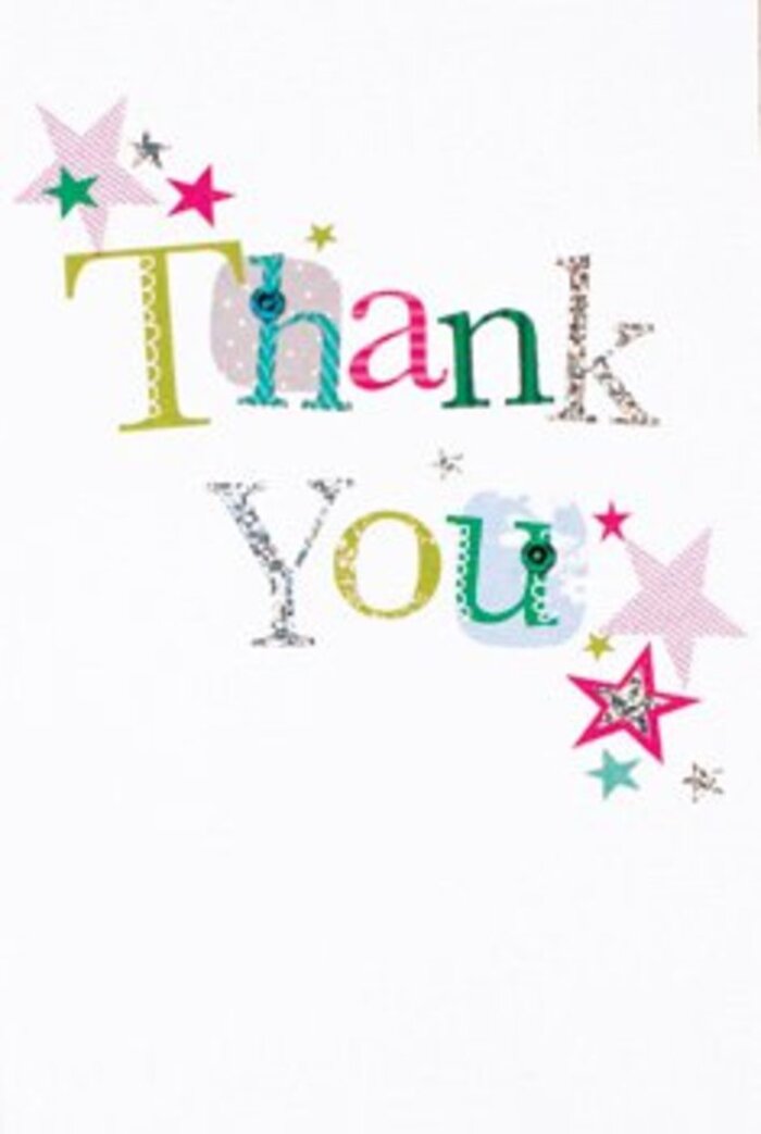 There's a graceful exuberance to this thank you card, where each letter flows with distinct personality-some playful, adorned with dots and looping stitches, others poised and elegant in shape. The palette pulses with vibrant energy: cool turquoise, sparkling silver, warm pink, and rich green, all reflecting the uplifting colours of wildflowers found in Bracknell Forest's open spaces. Nearby, a scattering of stars in magenta and shimmering teal clusters like celebratory confetti, as though blessing the message with a sparkling cheer that would echo across The Look Out Discovery Centre's family festivals. The design is airy and modern, floating against a brilliant white background that allows every hue, detail, and glint of metallic thread to stand out. Its welcoming sophistication bridges formality and casual warmth, making the sentiment perfect for any grateful occasion-perhaps nestled next to a fresh bouquet delivered by local experts who know every path from Birch Hill to North Ascot. The card's charm lingers, just like a well-loved arrangement in the heart of Bracknell Forest.